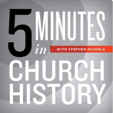 5 Minutes in Church History Podcast